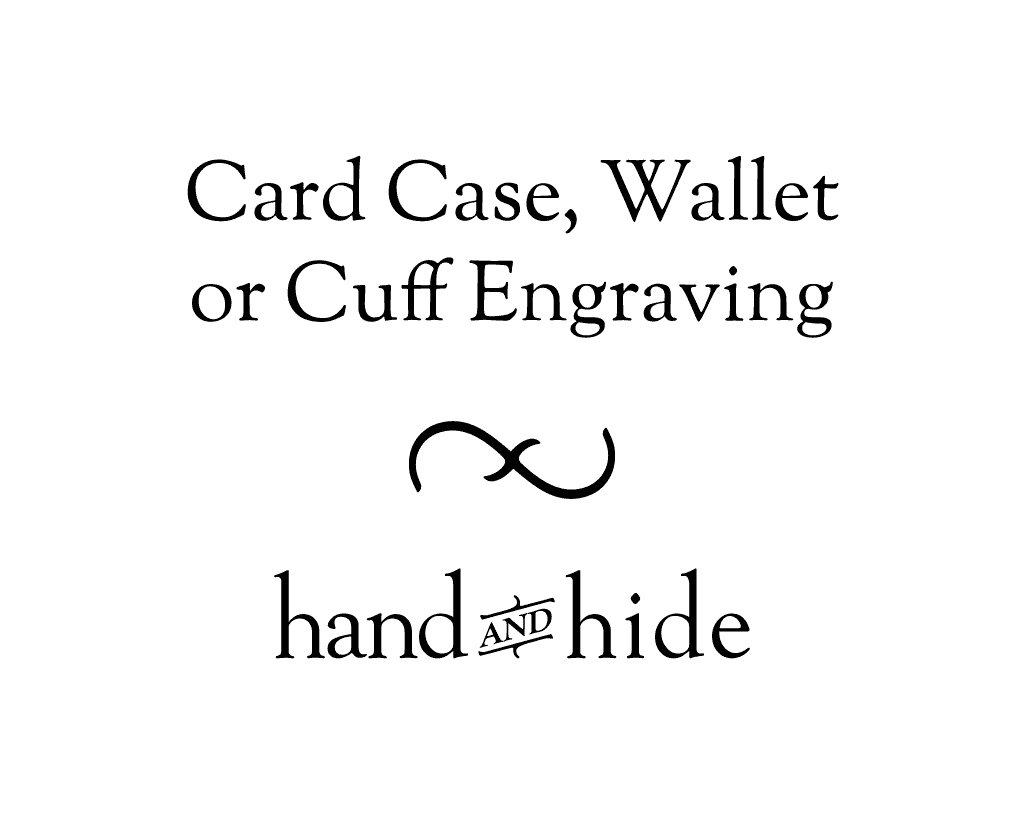 Stock or Custom Engraving for Card Case, Wallet or Cuff